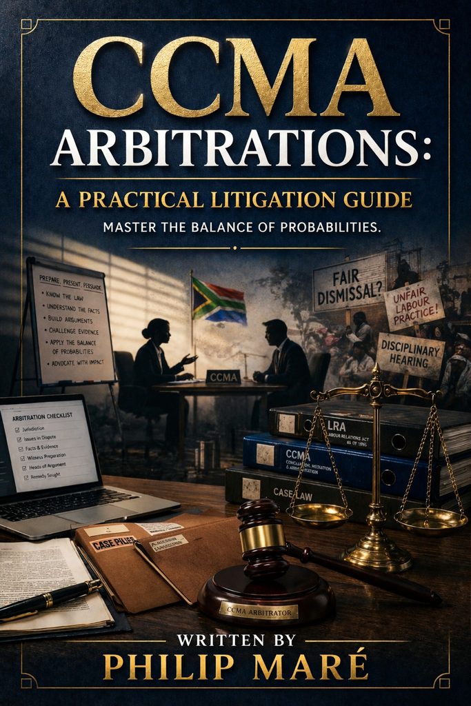 CCMA Arbitrations: A Practical Litigation Guide — book cover